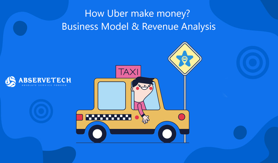 how uber make money business model revenue analysis uber business model