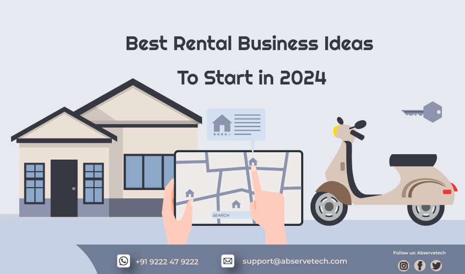 Best Rental Business Ideas to Start in 2024 Abservetech Blog